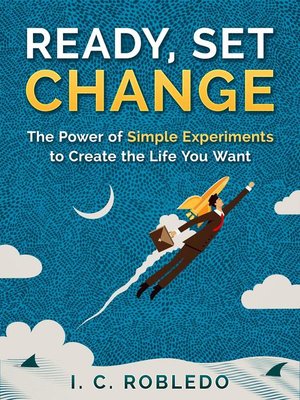 cover image of Ready, Set, Change